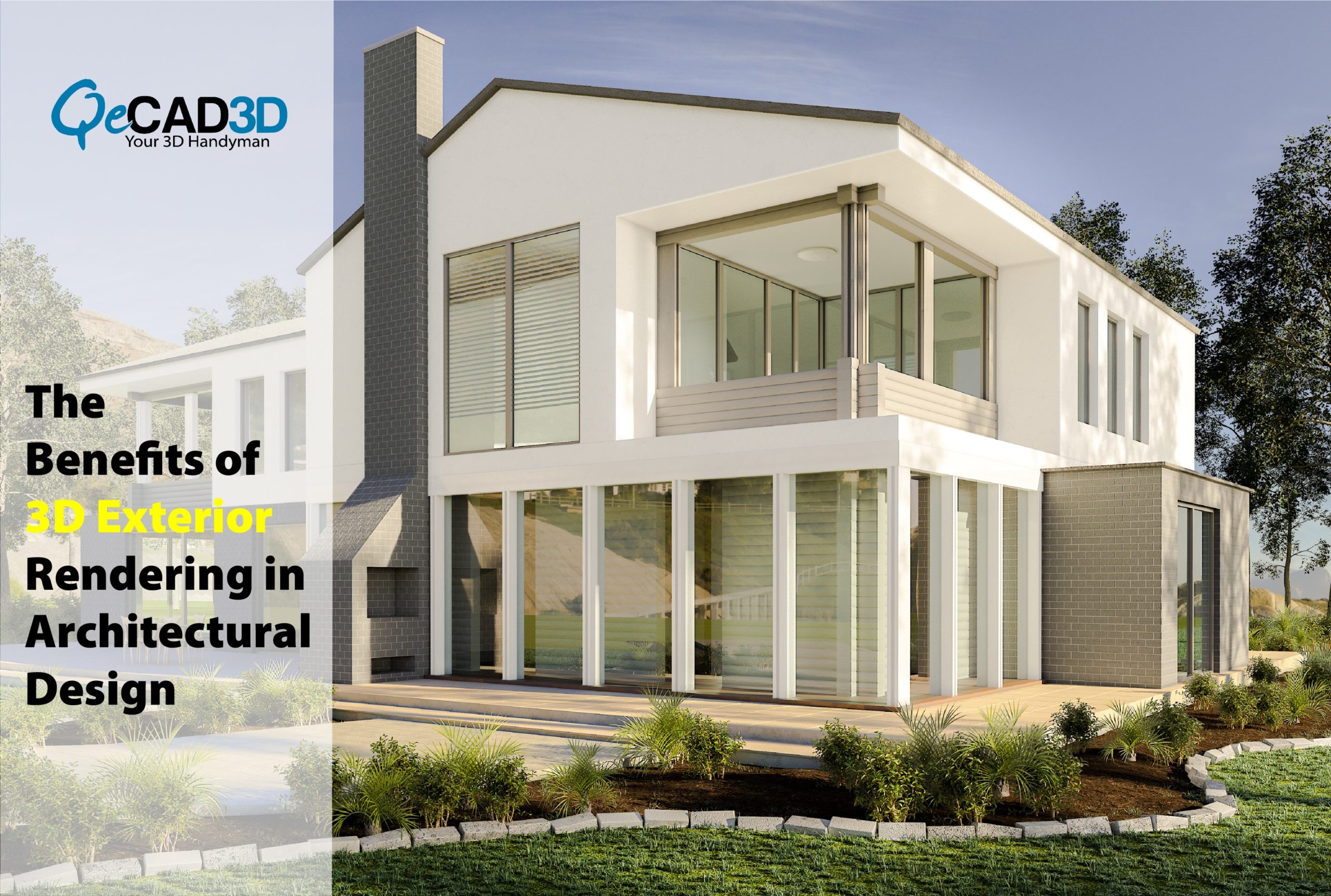 The Benefits of 3D Exterior Rendering in Architectural Design