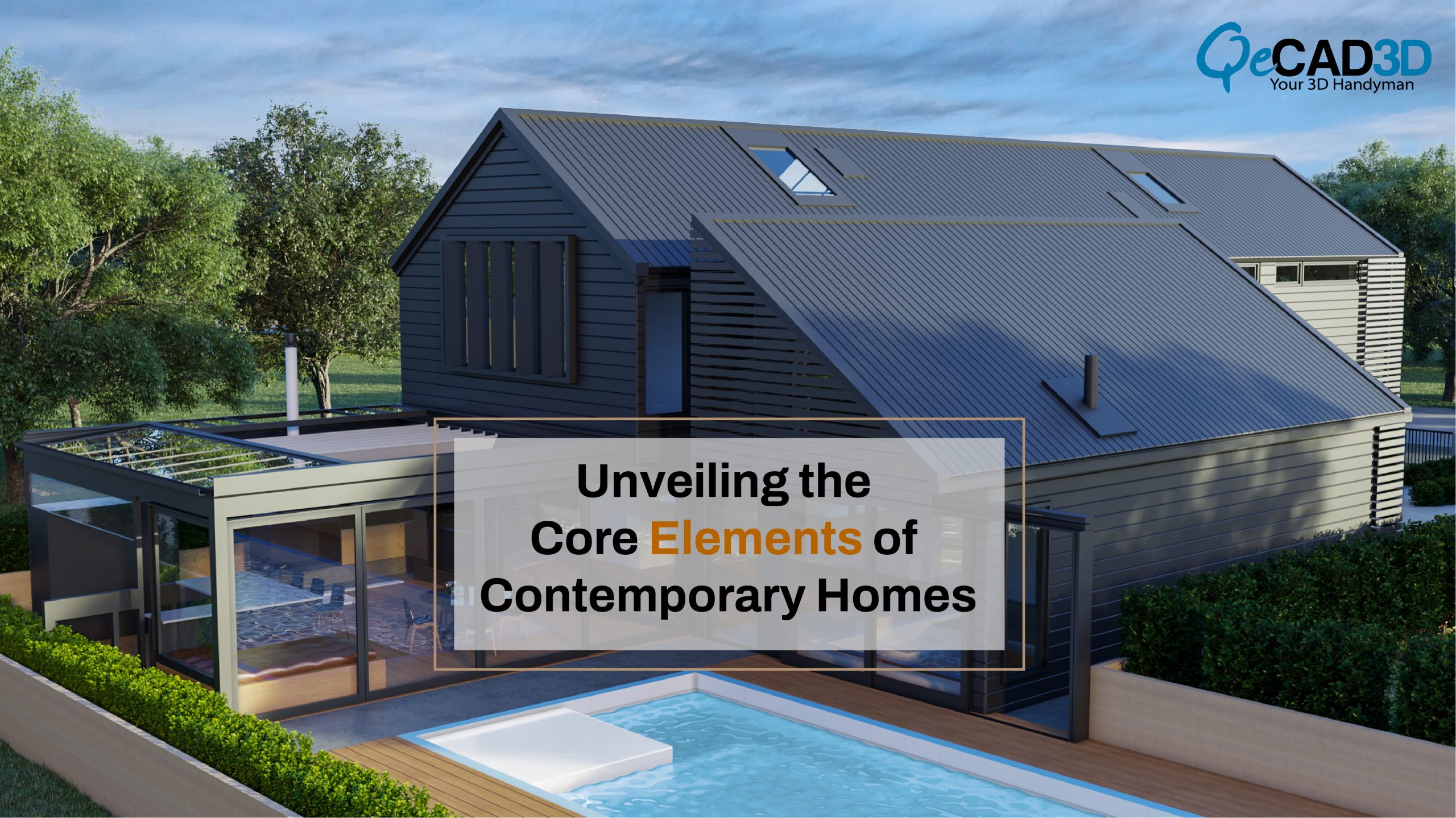 Unveiling the Core Elements of Contemporary Homes