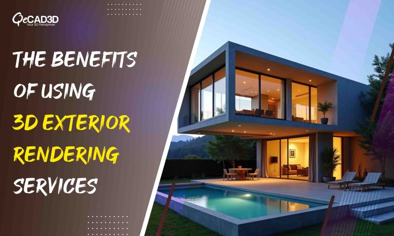 The benefits of using 3D exterior rendering services