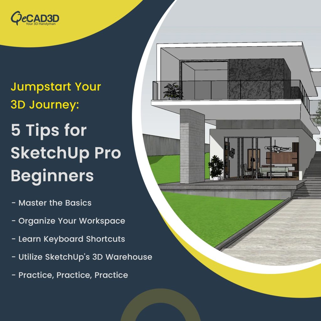 Navigating SketchUp Pro: A Starter's Guide with 5 Tips