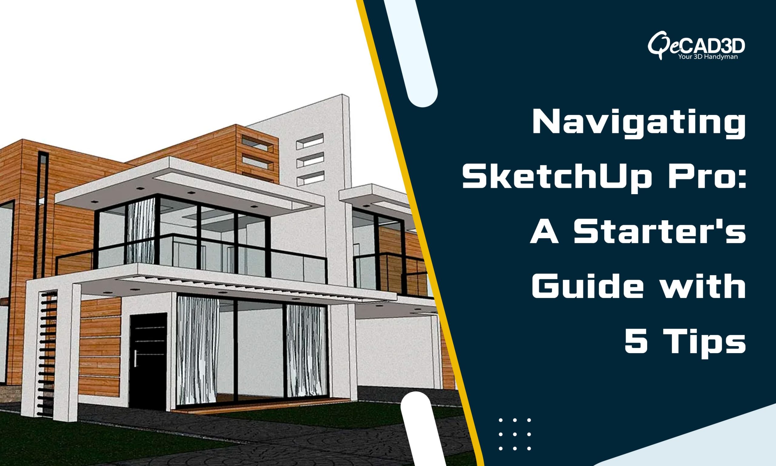 Navigating SketchUp Pro: A Starter's Guide with 5 Tips