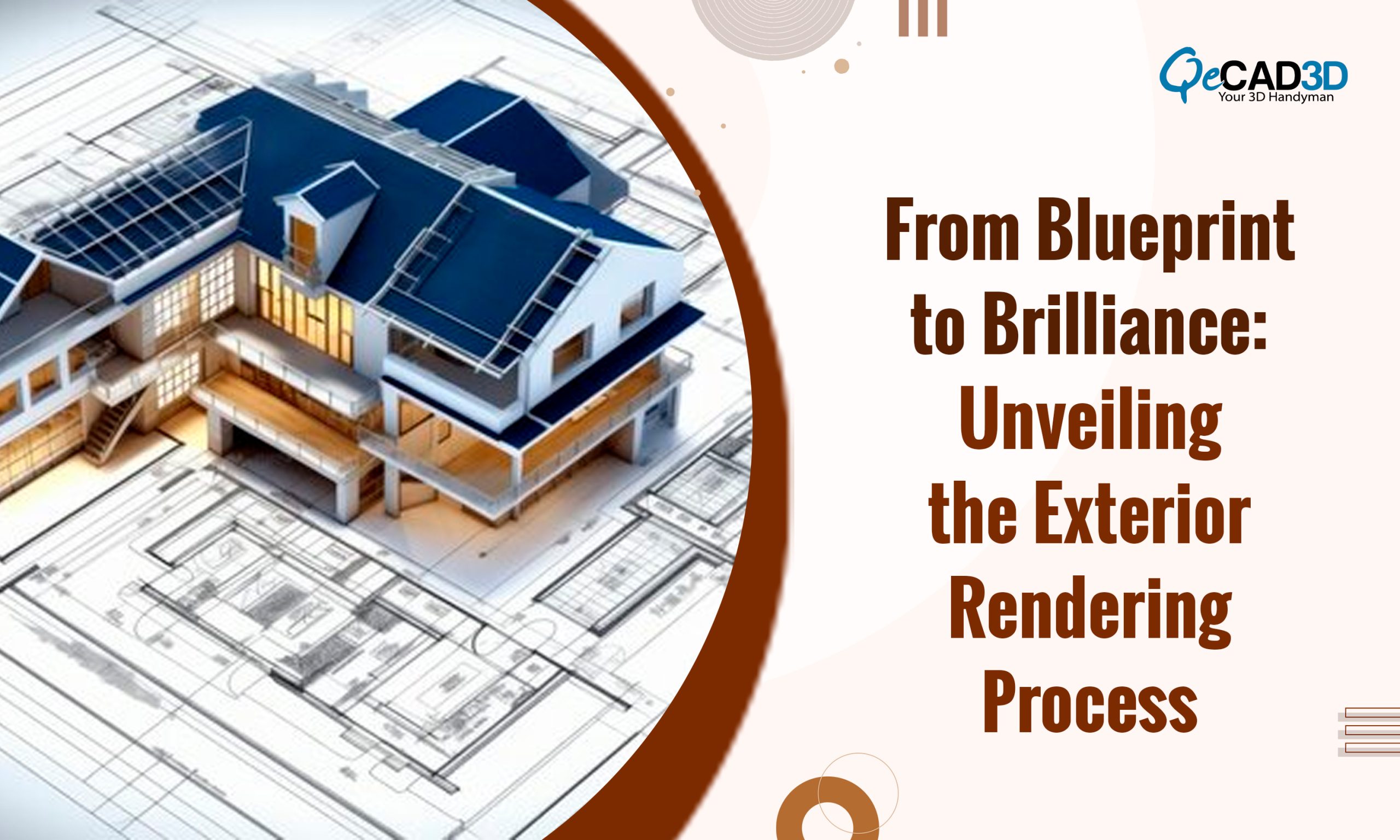 From Blueprint to Brilliance: Unveiling the Exterior Rendering Process