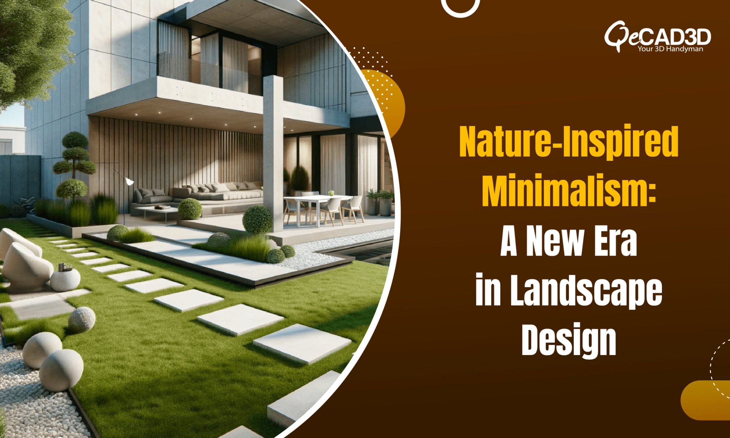 Nature-Inspired Minimalism: A New Era in Landscape Design