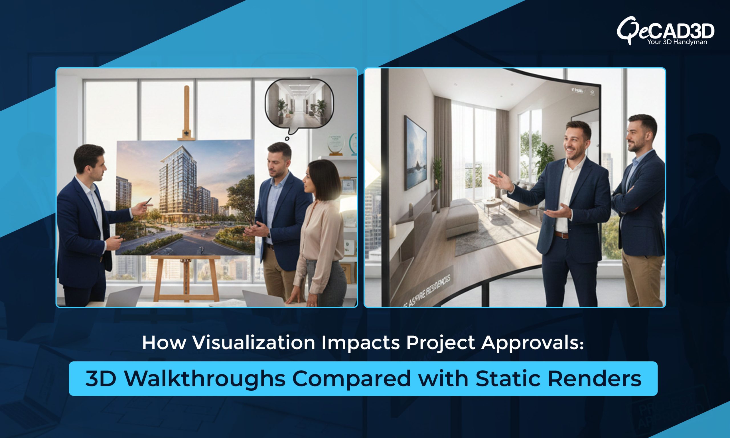 How Visualization Impacts Project Approvals: 3D Walkthroughs Compared with Static