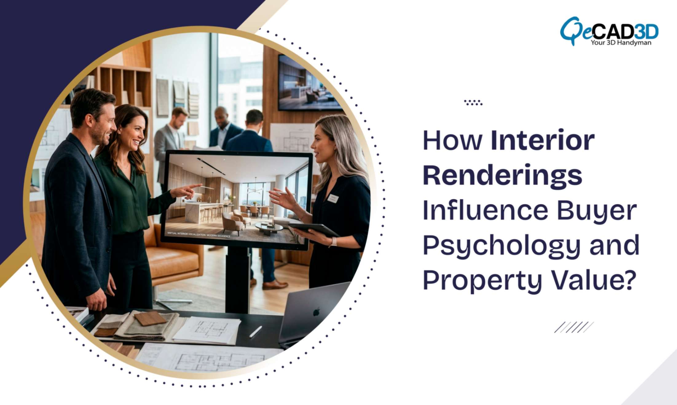 How Interior Renderings Influence Buyer Psychology and Property Value?