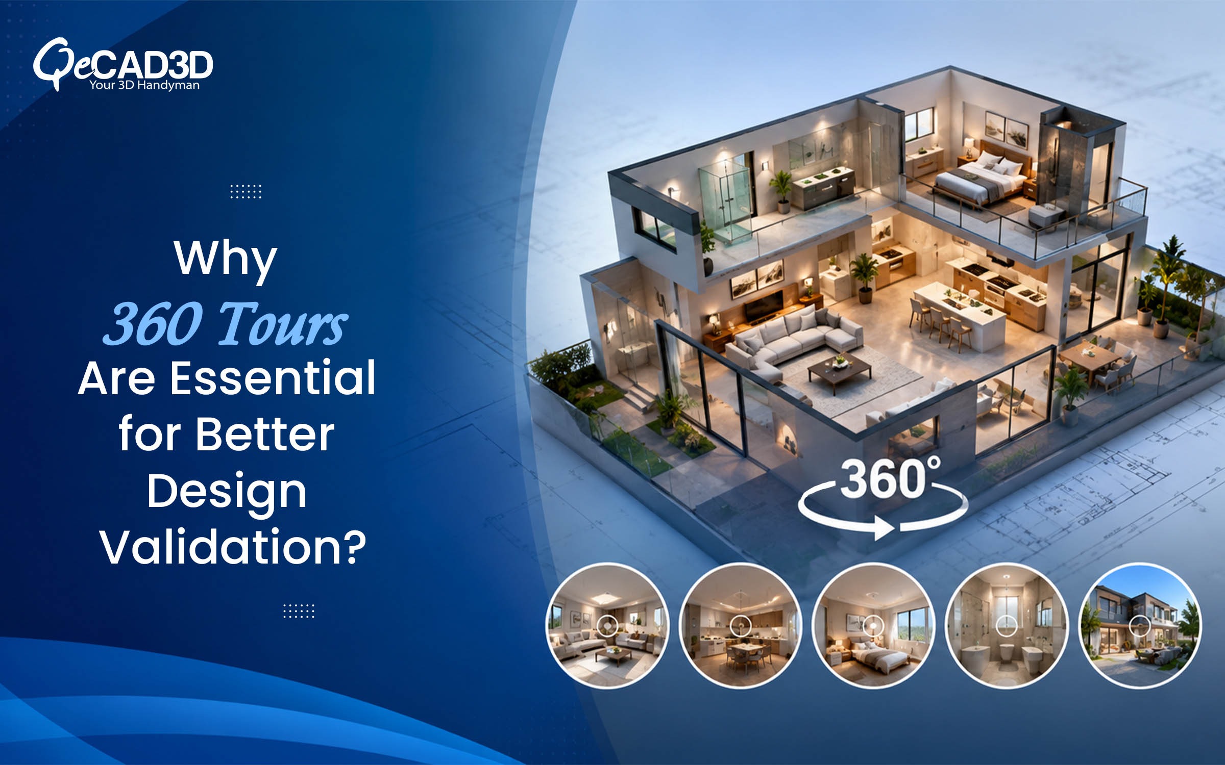 Why 360 Tours Are Essential for Better Design Validation?